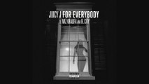 Juicy J - For Everybody (Audio) ft. Wiz Khalifa, R. City - HD