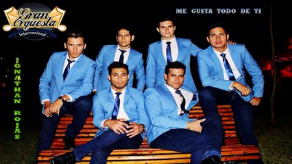 ME GUSTA TODO DE TI  -  GRAN ORQUESTA INTERNACIONAL  " JONATHAN ROJAS "  ( PRIMICIA  2015 ) HD