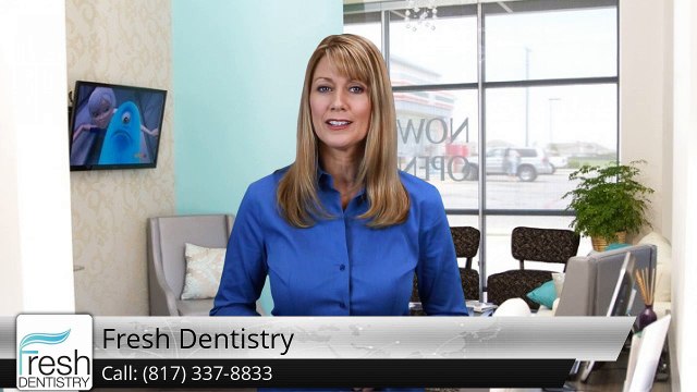 Fresh Dentistry Fort Worth Amazing Five Star Review by Denise E.