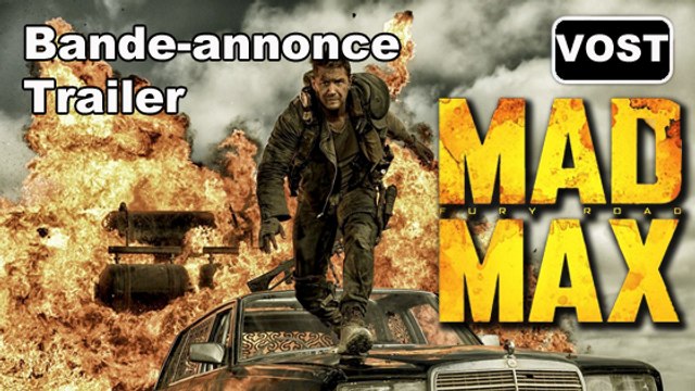 MAD MAX Fury Road - Trailer 4 / Bande-annonce [VOST|HD] (Tom Hardy, Charlize Theron)