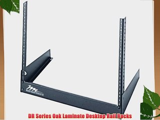 DR Series Oak Laminate Desktop Rail Racks