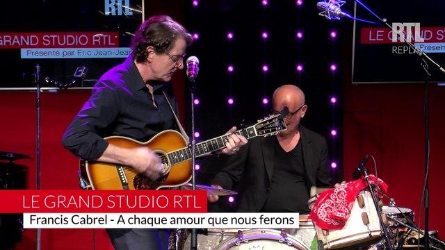 Francis Cabrel - A chaque amour que nous ferons
