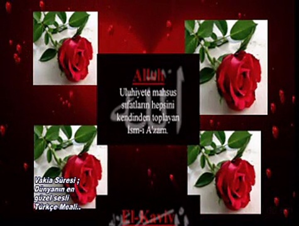 Vakia Süresi ;Dünyanın en güzel sesli Türkçe Meali..