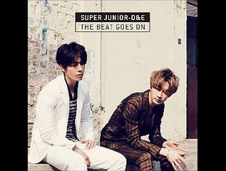 SUPER JUNIOR-D&E (DongHae & EunHyuk) - The Beat Goes On