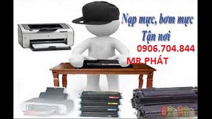 Nạp Mực,Bơm Mực,Máy In,Máy Fax Nhà Bè,Bơm Mực Máy In Tận Nơi Nhà Bè,Phú Xuân,Long Hậu,Hiệp Phước (0906.704.844 Phát)