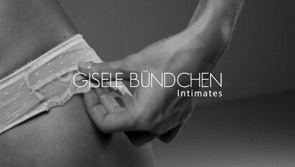 Gisele Bundchen Intimates Koleksion Tanıtımı