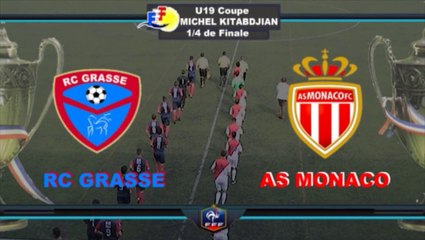 RC GRASSE-AS MONACO 1/4 finale coupe Michel KITABDJIAN U19