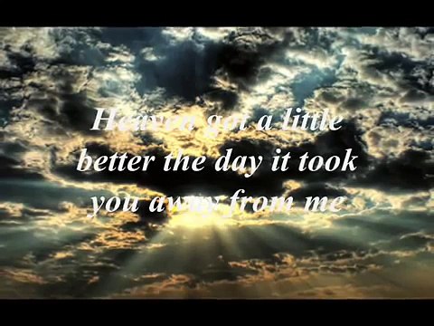 Heaven Got Another Angel Lyrics Video Dailymotion