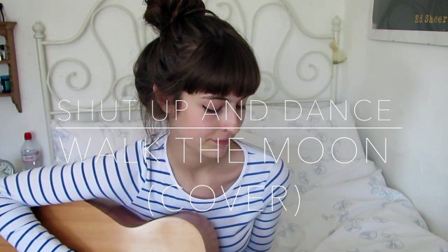 Shut up and Dance - Walk the Moon (Cover)