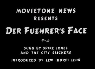Der Fuehrer's Face by Spike Jones