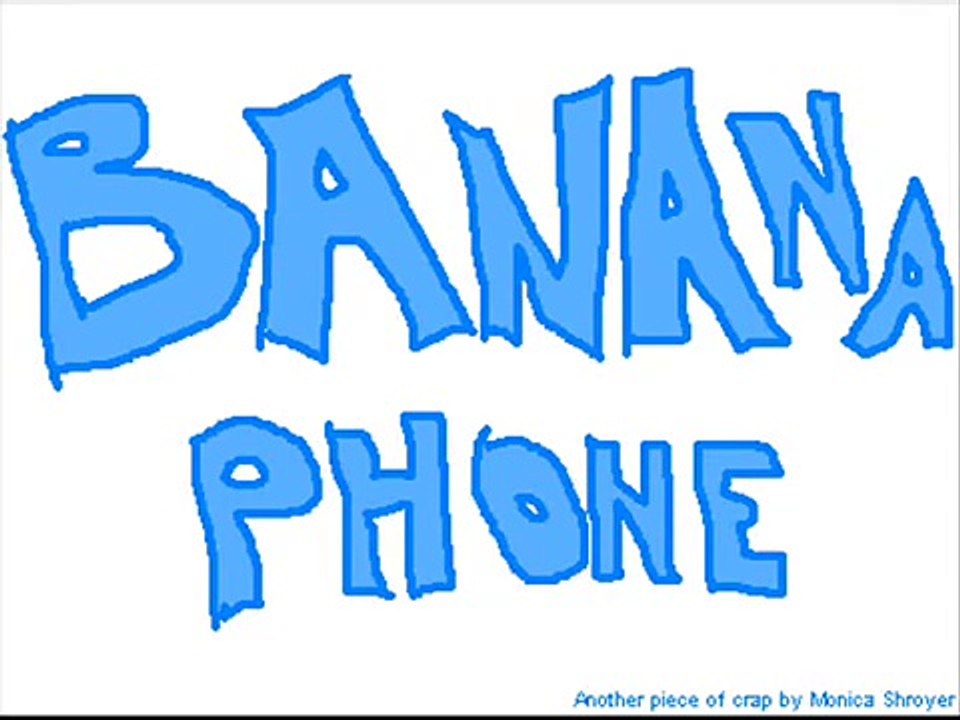 Banana Phone (Fast Version)