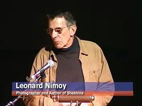 Leonard Nimoy and Shekhina