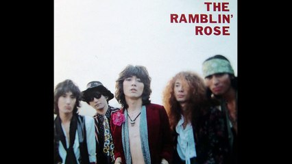 RAMBLIN' ROSE ''I Got You''