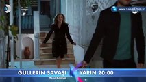 Güllerin Savaşı 42.Bölüm Fragmanı 2