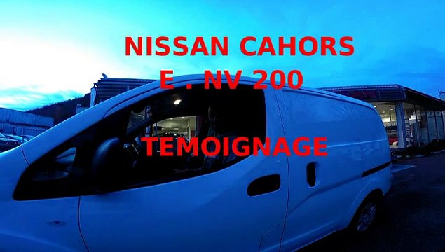 temoignage d'un client de Cahors sur e-nv200 nissan utilitaire 100% electrique