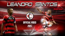 LEANDRO SANTOS #OfficialVideo 2015 HD