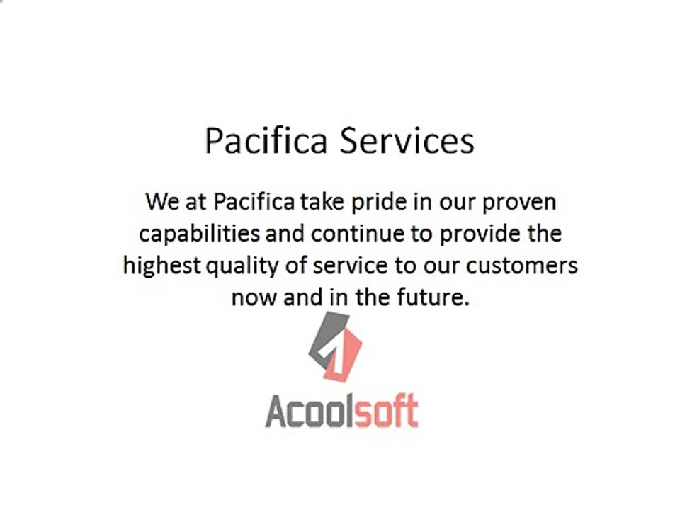 Pacifica Services Videos + Photos Gallery