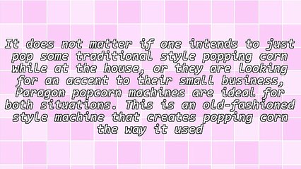 Everyone Loves Paragon Popcorn Machines