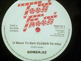 Funk Collection - (I Want To Get)Closer To You - Gonzalez - 1982