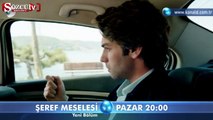 Şeref Meselesi 24. Bölüm Fragmanı