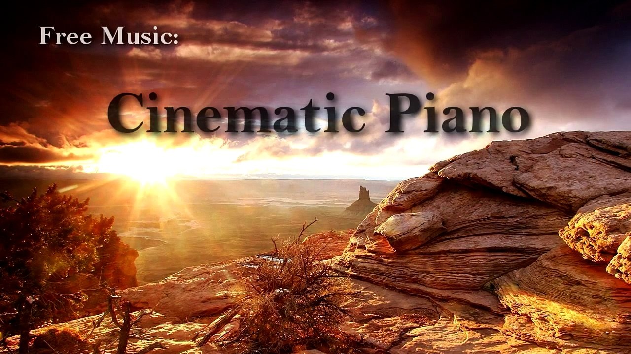 Cinematic Piano - Free Background Music | Free license | Free Download | Production Music |
