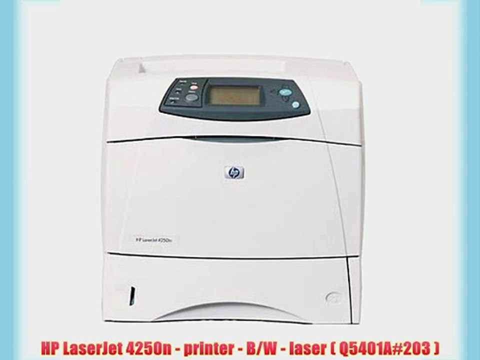 HP LaserJet 4250n - printer - B/W - laser ( Q5401A#203 )
