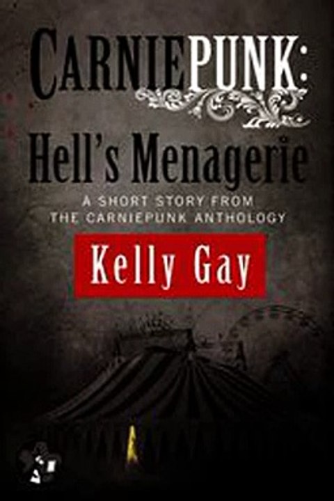 Download Carniepunk Hell's Menagerie Ebook {EPUB} {PDF} FB2