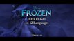 Let it go - Frozen Multilanguage, in 42 languages and with flags