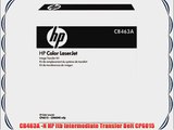 CB463A -N HP Itb Intermediate Transfer Belt CP6015