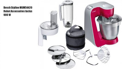 Bosch Styline MUM54420 Robot Accessoires Inclus 900
