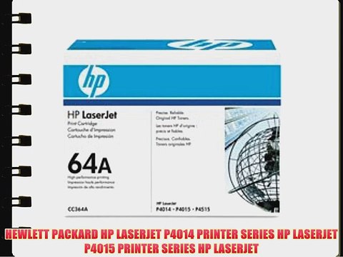 HEWLETT PACKARD HP LASERJET P4014 PRINTER SERIES HP LASERJET P4015 PRINTER SERIES HP LASERJET