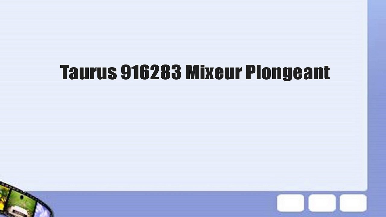 Taurus 916283 Mixeur Plongeant