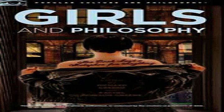Download Girls and Philosophy Ebook {EPUB} {PDF} FB2