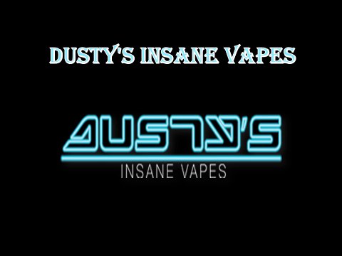The Best Vape Mods At Dusty's Insane Vapes