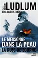 Download Le mensonge dans la peau Ebook {EPUB} {PDF} FB2