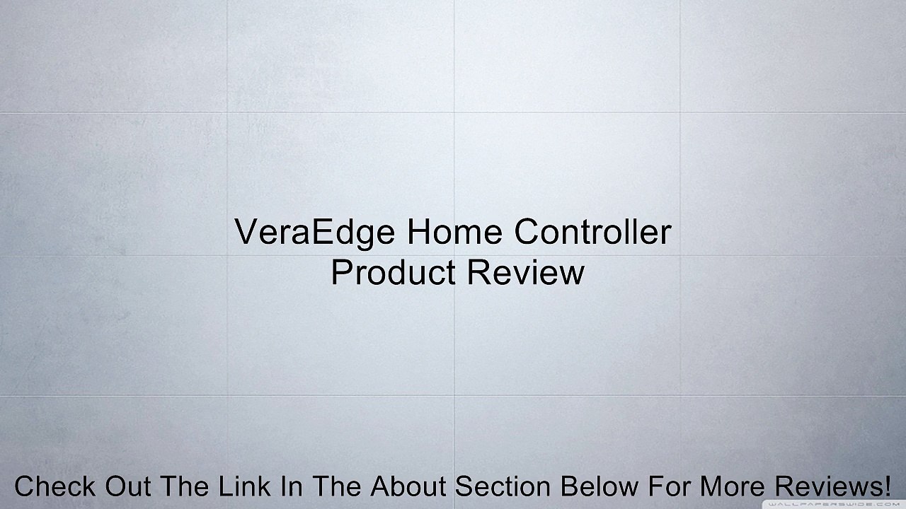 VeraEdge Home Controller Review