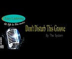 Easy Listening - Don't Disturb This Groove