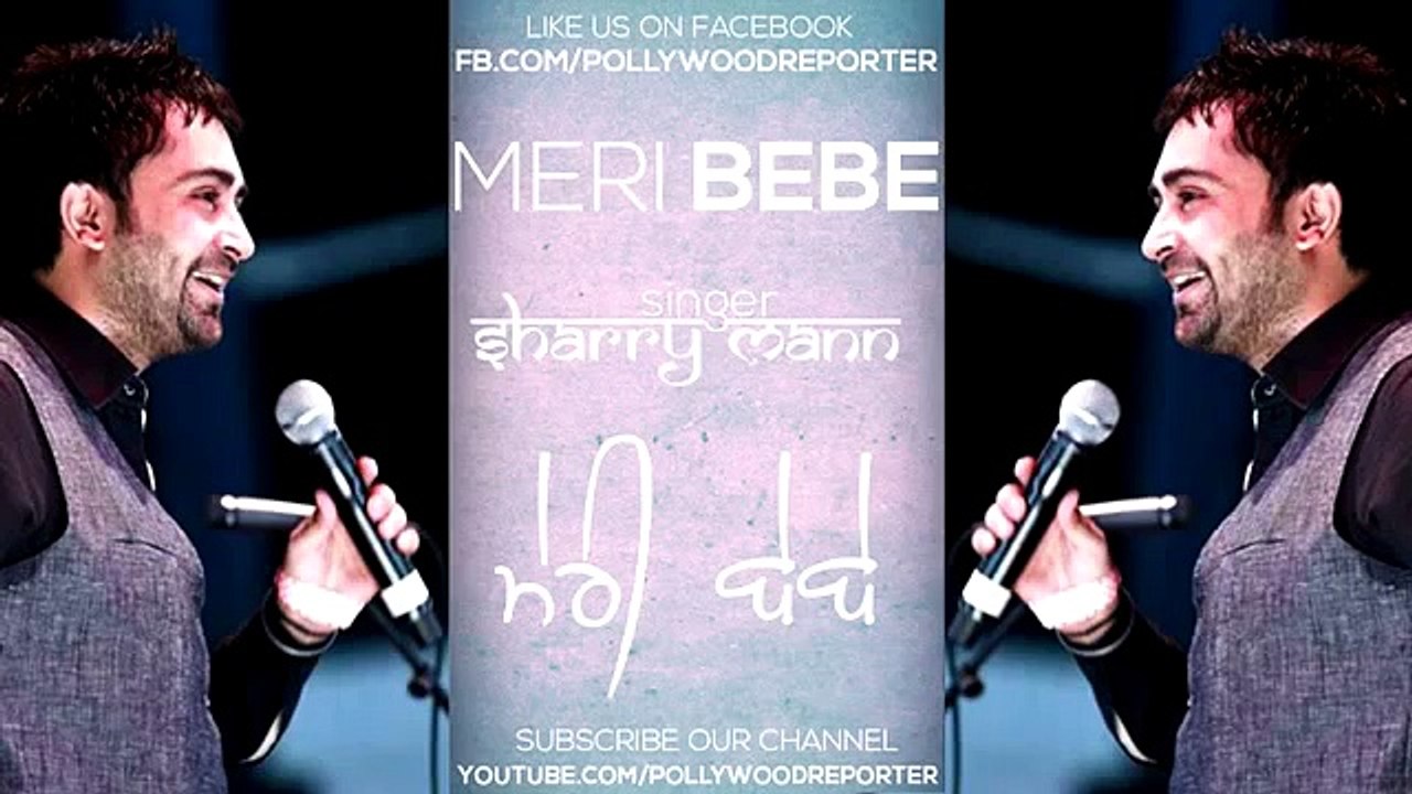 Meri Babe Full Punjabi Song-Sherry Maan 2015-Mp4 WAtch HD