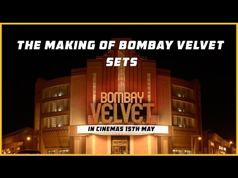 The Making Of Bombay Velvet Sets | Anurag Kashyap