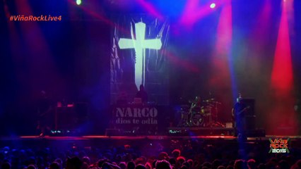 NARCO - VIÑA ROCK 2015