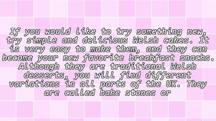 Have You Ever Tried Original Welsh Cakes