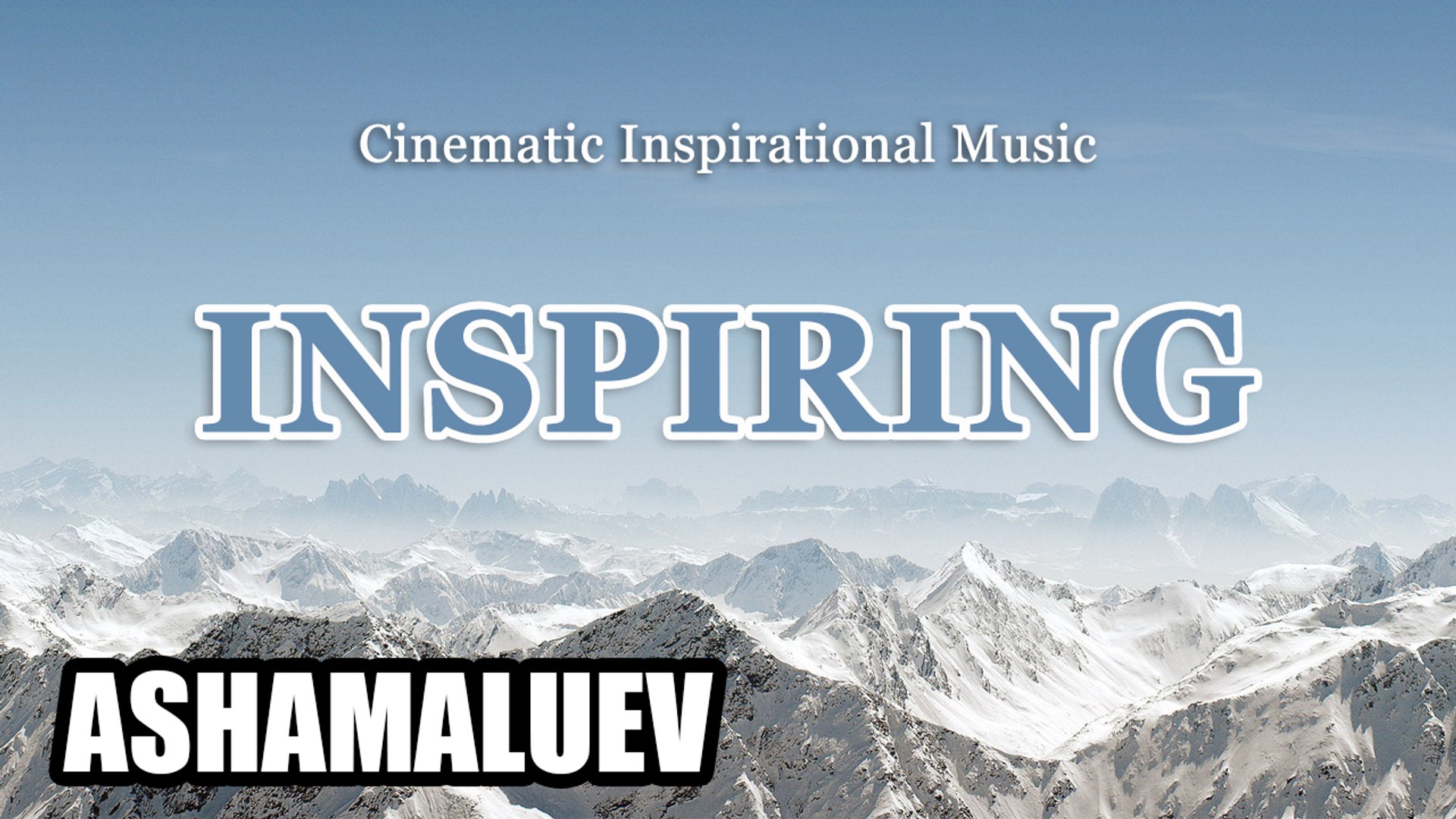 INSPIRING - Cinematic Music | Production Music | Background Music | Royalty Free Music