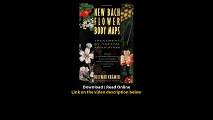 Download New Bach Flower Body Maps Treatment by Topical Application By Dietmar