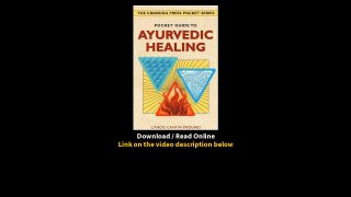 Download Pocket Guide to Ayurvedic Healing By Candis Cantin Packard PDF
