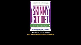 Download The Skinny Gut Diet Balance Your Digestive System for Permanent Weight