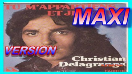 Christian Delagrange ‎- Tu M'appartiens , Et Je T'aime (maxi)
