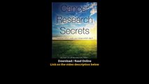 Download Cancer Research Secrets Therapies which work and those which dont By K