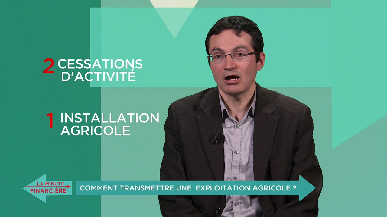 Comment transmettre une exploitation agricole ?