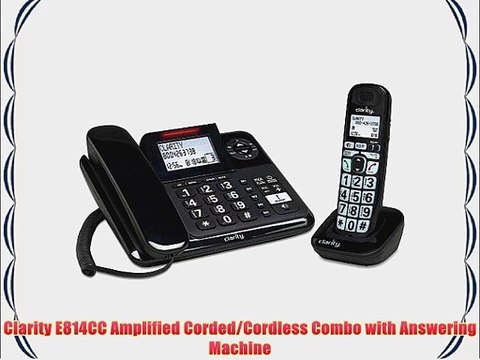Clarity E814CC Amplified Corded/Cordless Combo with Answering Machine