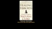 Download Healing Fibroids A Doctors Guide to a Natural Cure By Allan Warshowsky